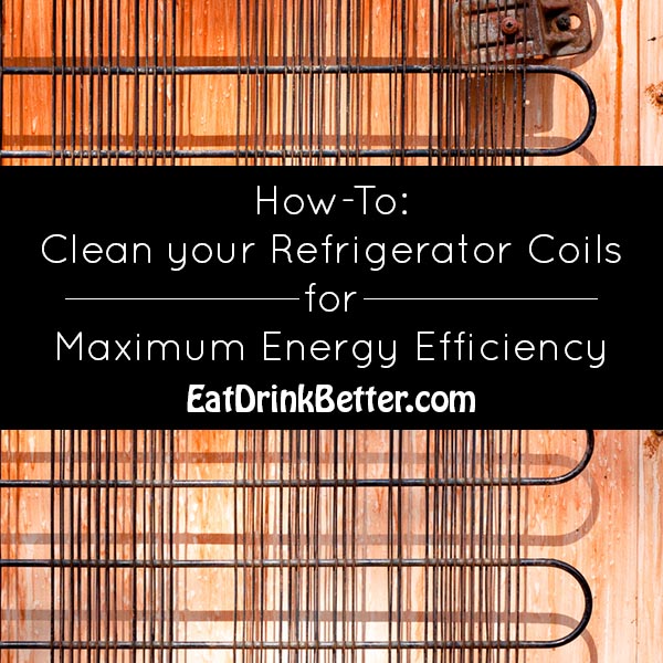 How to Clean Your Refrigerator Coils