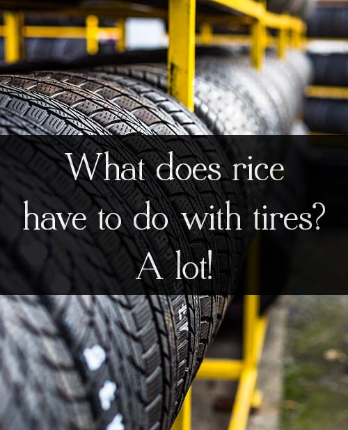 Rice milling produces around 20 million tons of ash per year, and Goodyear has plans to divert it from landfills by using it to make rice husk ash tires.