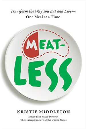 MeatLess, by Kristie Middleton, is a wonderful resource for everybody who is interested in bringing more plant-based food into their daily diets. The book offers a nice balance of research, real-life stories, and practical ideas for slowly eliminating animal products from your menus and your life. 