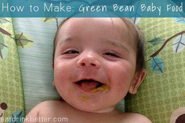 how to make green bean baby food