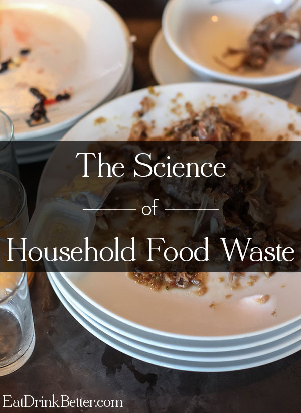 A Cornell University study looked at the factors that lead to household food waste and made some interesting recommendations for reducing food waste at home.