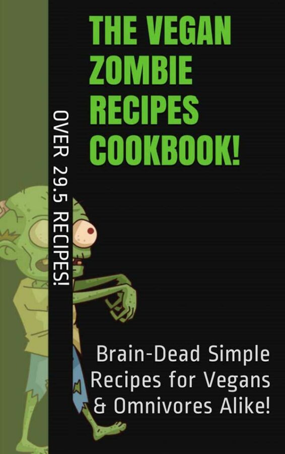 If you've been wanting to try eating vegan but were afraid of "weird" ingredients, I have great news for you! The Vegan Zombie Recipes Cookbook is going to be free on Amazon on Friday, October 30th.