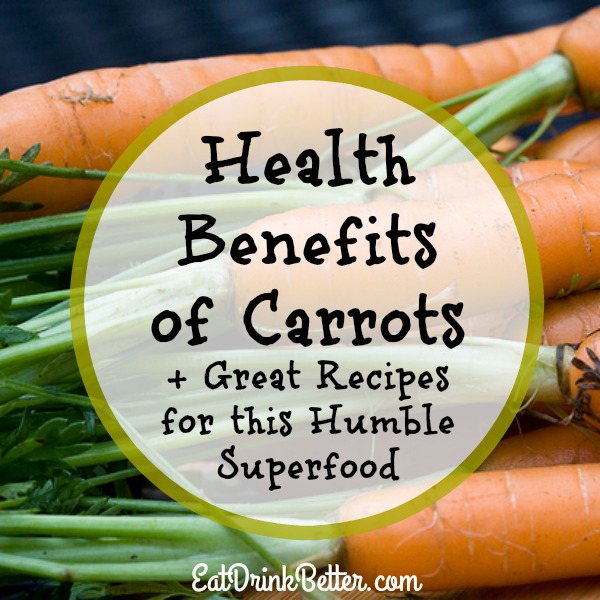 Carrots often get short shrift in the veggie world, but they're actually healthy superstars! Learn the health benefits of carrots and get some awesome carrot recipes.