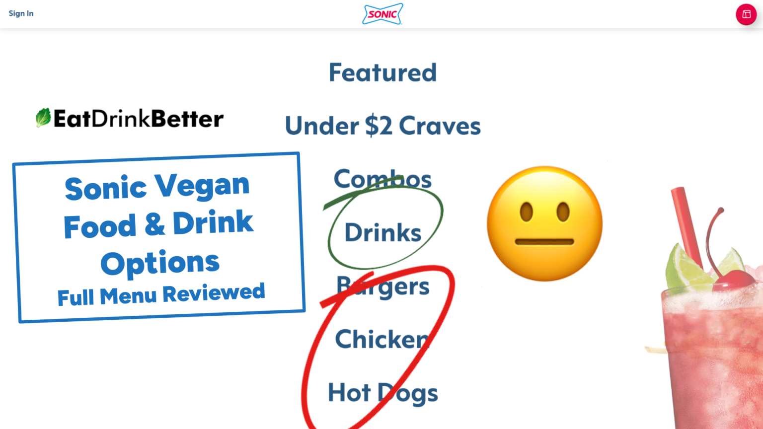 Sonic Vegan Food & Drinks [2023 Menu & Options]