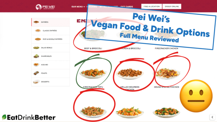 Pei Wei Vegan Food & Drinks [2023 Menu & Options]