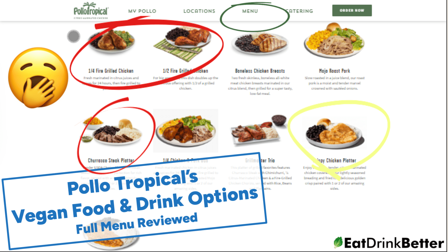 Pollo Tropical Vegan Food & Drinks [2023 Menu & Options]